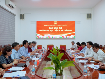 UBND tỉnh Khánh Hòa làm việc với Trường Đại học Luật TP. Hồ Chí Minh về triển khai Biên bản hợp tác